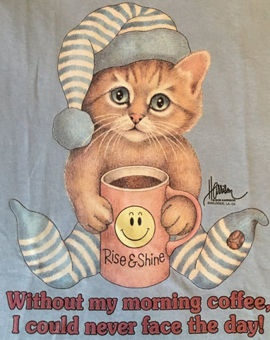 Rise and Shine kitty t shirt