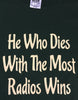 T105 - Dies With Most Radios Wins