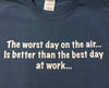 T121 - Worst Day on Air Better Than Best Day At Work